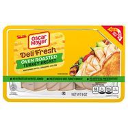 Oscar Mayer Deli Fresh Turkey Breast, Oven Roasted - 9 Ounces
