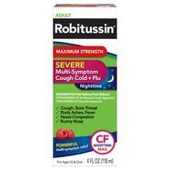 Robitussin CF Nighttime Max Severe Multi-Symptom Cough Cold + Flu, Nighttime, Maximum Strength, Adult - 4 Fluid Ounces